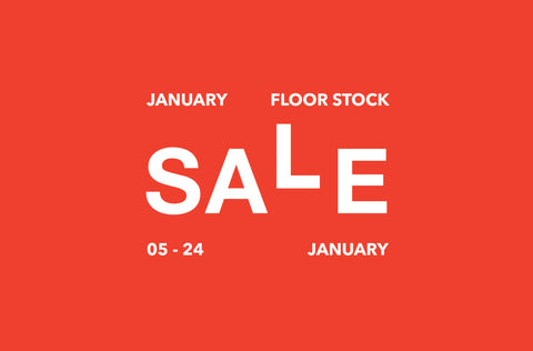 January Floor Stock SALE – Up to 70% Off Iconic Design