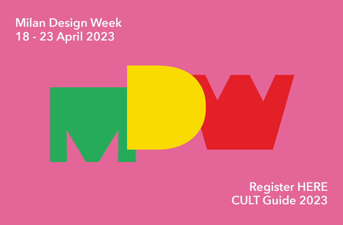 Will you be at Salone del Mobile? Register now for the Cult Milan Guide.